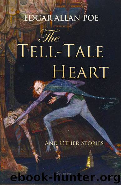 The Tell-Tale Heart and Other Stories by Edgar Allan Poe - free ebooks ...
